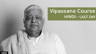 10 Day Vipassana Course  Last Day Hindi [upl. by Sax859]