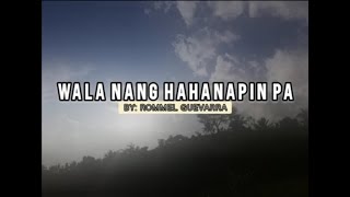 Wala Nang Hahanapin Pa Sa Piling Niyo  MusikathaRommel Guevarra [upl. by Nodnil]