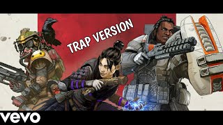 NAME  APEX LEGENDS THEME TRAP VERSION [upl. by Chaney]