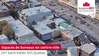 Bureaux à louer  247 Saint Vallier Est Québec Québec G1K3P4 [upl. by Hyman]