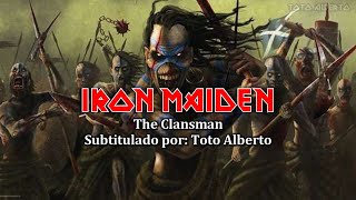 Iron Maiden  The Clansman Subtitulos al Español  Lyrics [upl. by Alana714]