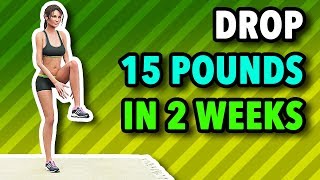 Drop 15 Pounds In 2 Weeks Home Workout [upl. by Aidaas]