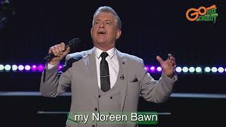 Noreen Bawn sung by Dominic Kirwan with Lyrics [upl. by Enamrahc]