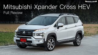 JMMY ทดลองขับ Mitsubishi Xpander Cross HEV แรงขึ้น ขับดีขึ้น แต่ปลายเหี่ยวมาก [upl. by Owens]