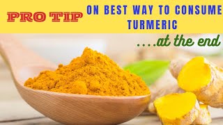 Best way to have turmeric for max health benefits [upl. by Seilenna722]