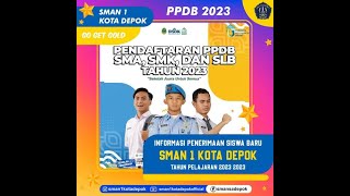 SOSIALISASI PPDB SMAN 1 DEPOK TAHUN 2023 [upl. by Esmond]