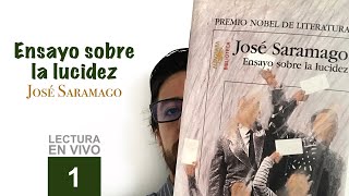 ENSAYO SOBRE LA LUCIDEZ 1  José Saramago  Libros leídos en español AUDIOLIBRO [upl. by Annail359]