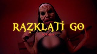 MITREVV  RAZKLATI GO OFFICIAL VIDEO [upl. by Fish]