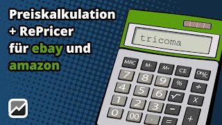 tricoma  amazon und ebay RePricer  Automatische Preiskalkulation  Warenwirtschaft und ERP System [upl. by Annavahs]