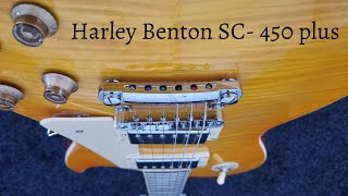 HARLEY BENTON SC450 PLUS A BRUTALLY HONEST REVIEW [upl. by Figueroa]