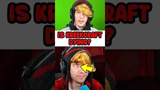 Is KreekCraft Dying [upl. by Atiuqahs572]