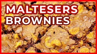 10 MINUTE PREP Maltesers Brownies FUDGY amp CHEWY [upl. by Leela]