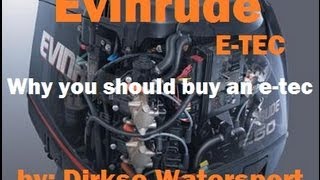 Why you should buy an Evinrude ETEC Etec information HD Quality [upl. by Nirret]