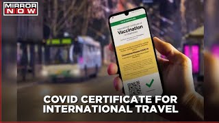 Covid Vaccination Certificate for International Travelers  Updated Certificate [upl. by Asimaj]