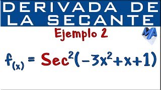 Derivada de la Secante  Ejemplo 2 [upl. by Markiv]