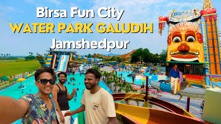 Birsa Fun City Waterpark 😍  Galudih Water Park  Galudih water park Ticket price  Jamshedpur [upl. by Rosel]