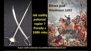 Jak szablą pokonać rapier  Porady z 1686 roku [upl. by Vinay84]