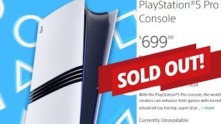 THE PS5 PRO OFFICIALLY SOLD OUT YOU CANNOT BUY THE PLAYSTATION 5 PRO ANYMORE MORE RESTOCKS IN 24HR [upl. by Yruok]