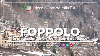 Foppolo  Piccola Grande Italia [upl. by Aneekahs244]