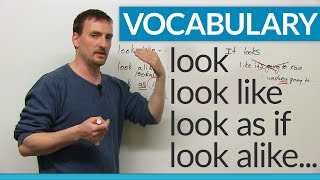 Learn Vocabulary  look look like look alike look as if [upl. by Akimed]