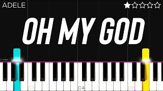 Adele  Oh My God  EASY Piano Tutorial [upl. by Lacsap]