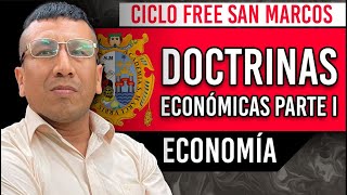 Doctrinas económicas 01 💰 CICLO FREE [upl. by Pelag]