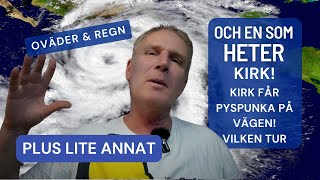 Regn oväder översvämning och en som heter Kirk [upl. by Ingrim]