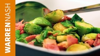 Brussel Sprouts Recipe  With Bacon  Recipes by Warren Nash [upl. by Ecidnacal727]