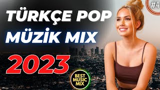 TÜRKÇE POP REMİX ŞARKILAR 2023 💥 Yeni Pop Şarkılar 2022 [upl. by Audwen]