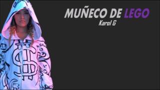 Karol G  Muñeco De Legó LetraLyrics [upl. by Onid]