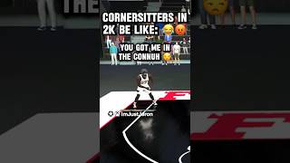 Cornersitters In NBA 2K24 Be Like ✋🏾😩🤚🏾 [upl. by Sivehc117]