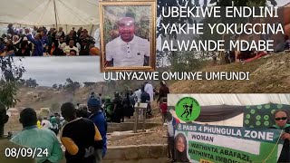 ALWANDE MDABE UBEKIWE NGOKUTHULA ENDLINI YAKHE YOKUGCINA OWALIMALA ESIKOLENI EKWAZINI SEC SCHOOL [upl. by Chandler]