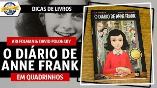 O diário de Anne Frank em quadrinhos [upl. by Dareg]