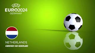 Het Nederlands Elftal EURO 2024 Lied  UEFA Europees Kampioenschap Liedjes [upl. by Leahcam791]