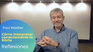 La guía definitiva para una correcta interpretación de la Biblia por Paul Washer [upl. by Suoivatram]