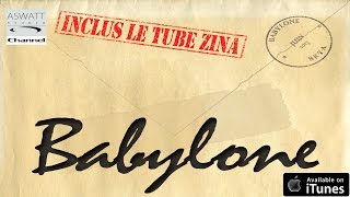 BABYLONE ALBUM 2013 Zahrou [upl. by Sasnett]