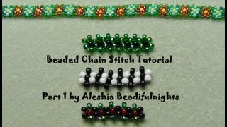 Beaded Chain Stitch Tutorial Part 1 [upl. by Grewitz543]