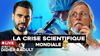 La Crise Scientifique est un phénomène mondial  Professeur Didier Raoult avec Idriss Aberkane [upl. by Beutner]