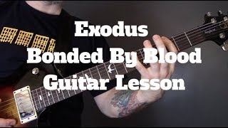 Exodus  Bonded By Blood Guitar Lesson Riffs Only [upl. by Phyllys279]