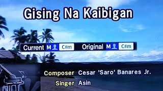 GISING NA KAIBIGAN Asin 🎵Karaoke Version🎵 [upl. by Kalman343]