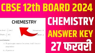 cbse board 12th chemistry paper solution 2024 class 12 cbse board exam 2024 chemistry answer key [upl. by Elleimac]