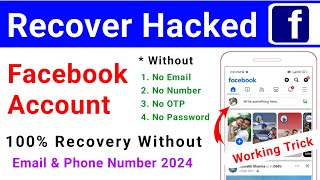 how to recover hacked facebook account without email and phone number 2024  fb hacked recovery 2024 [upl. by Aleekahs]