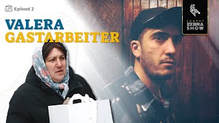 Valera Gastarbeiter  Episodul 2 [upl. by Cuda650]