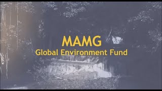 MAMG Global Environment Fund [upl. by Eenyaj]