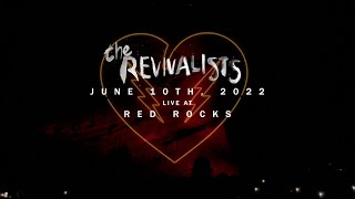 The Revivalists  Live At Red Rocks Amphitheatre 2022 Full Show [upl. by Annid693]