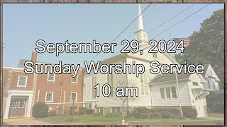 September 29 2024 Sunday Worship Service [upl. by Nedaj]