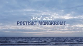 Trend 2022 Poetiskt monokromt  Mio [upl. by Agueda]