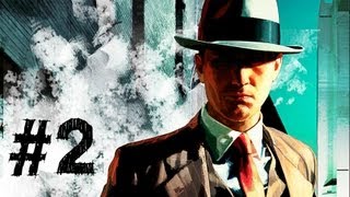 LA Noire Gameplay Walkthrough Part 2  Buyer Beware [upl. by Boatwright]