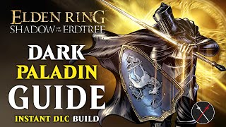 Elden Ring Milady Build  How to Build a Dark Paladin Guide Shadow of the Erdtree Build [upl. by Udell]