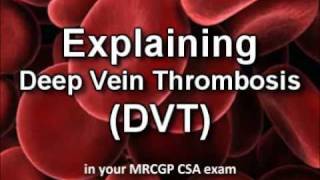 CSA Case  explaining DVT in your MRCGP exam csaprep  CSA course  cases [upl. by Orteip]